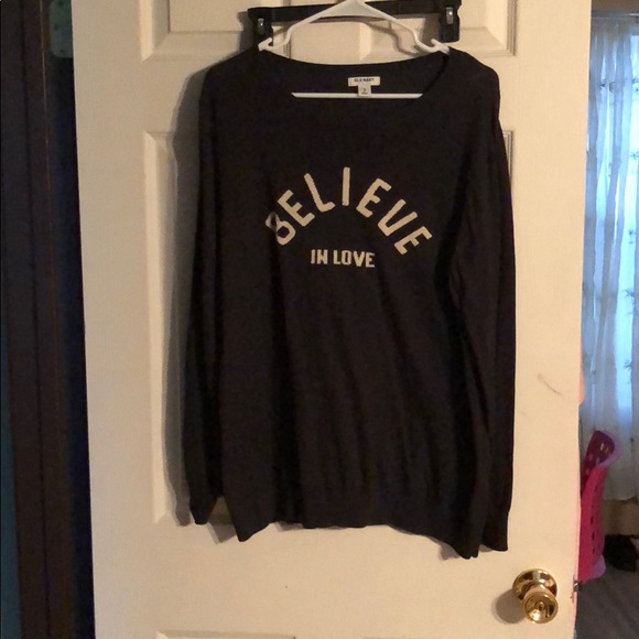 Old Navy Sweaters - Believe in love sweater